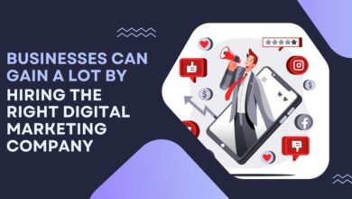 Businesses Can Gain A Lot By Hiring The Right Digital Marketing Company.