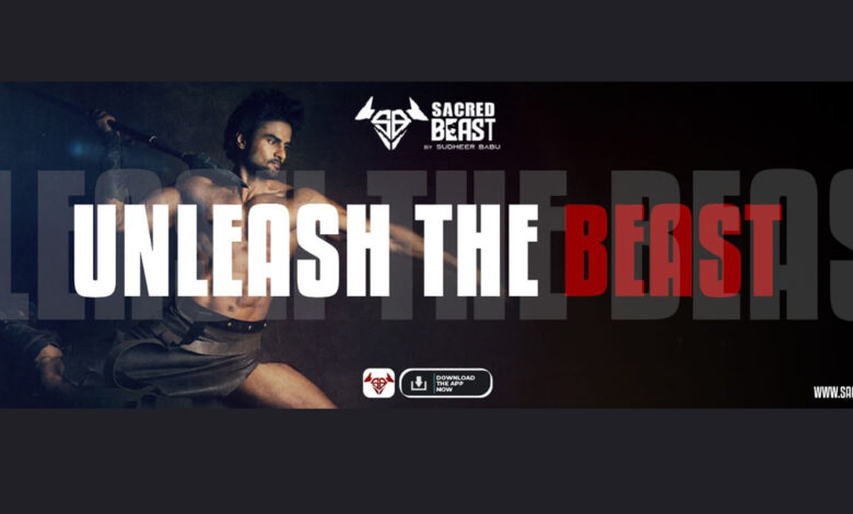 Sudheer Babu Unleashes 'Sacred Beast' The Fusion of Fitness App and Sports Nutrition Brand